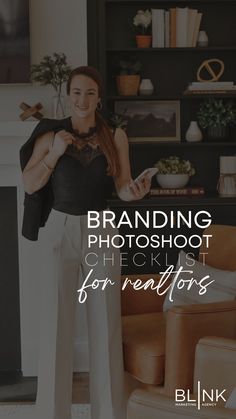 a woman standing in front of a fireplace with the words branding photoshoot checklist for renttors