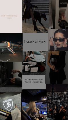 a collage of photos with the words, i always win and an image of a woman wearing sunglasses