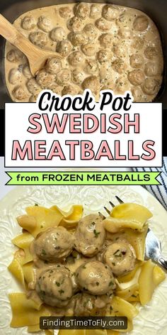 two pictures showing different types of swedish meatballs in a skillet with text overlay that reads, crock pot swedish meatballs from frozen meatballs