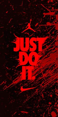 the nike just do it poster is red and black