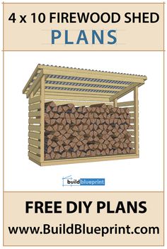 the instructions for how to build a firewood shed plans are shown in this article