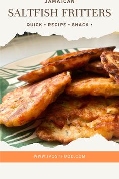 some fried food on a plate with the words jamaican saltfish fritters