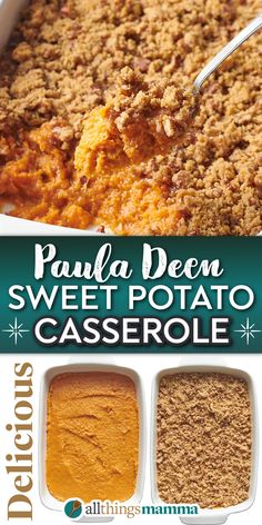 collage image showing a close up of a spoonful of Paula Deen Sweet Potato Casserole and two images of steps to make Paula Deen Sweet Potato Casserole. Sweet Potato Recipes Without Pecans, Sweet Potato Casserole With Pecan Crumble, Aldi Sweet Potato Casserole, Sweet Potato Recipes Casserole Using Canned Yams, The Best Sweet Potato Casserole Ever, Sweet Potato Casserole Evaporated Milk, Yam Pecan Casserole, Sweet Potato Casserole With Pretzels, Sweet Potato Casserole With Ritz