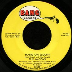 an old record label for hang on sloopy with the words hang on slopy