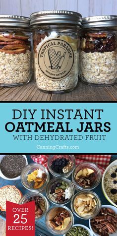 jars filled with oatmeal and dried fruit on top of a wooden table