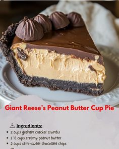 a piece of chocolate peanut butter cup pie on a plate with the recipe below it