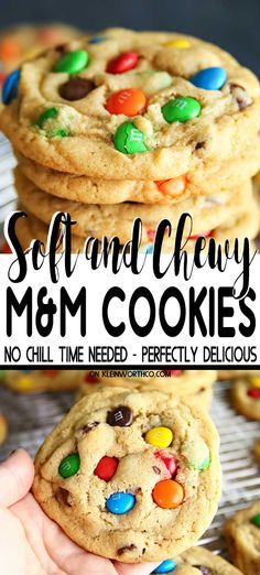 soft and chewy m & m cookies no chill time needed perfectly delicious