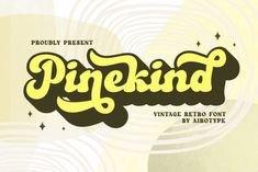 an old fashioned type of font that has been used to create the logo for pijekind