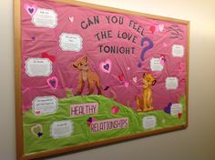 a bulletin board with pictures of the lion king and cubby bears on it that says can you feel the love tonight?