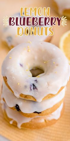 lemon blueberry donuts stacked on top of each other