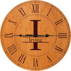 a wooden clock with roman numerals and the word irving on it's face