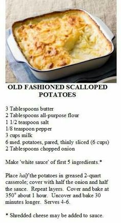 an old fashioned potato casserole recipe is shown in this advert for potatoes