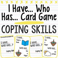 i have who has card game coping skills for kids to learn how to use them