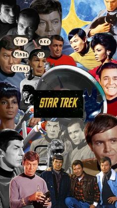 star trek collage with images of actors and characters in the background, including an image of