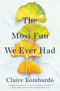 the most fun we ever had by claire lombaro