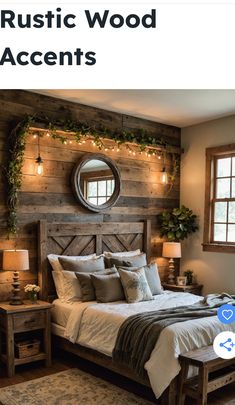 a bedroom with rustic wood accents and lights on the headboard is featured in this article