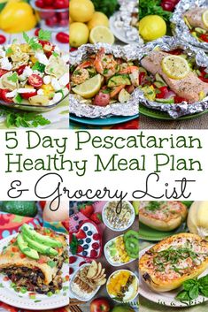 the 5 day pescatarian healthy meal plan and grocery list is full of delicious foods