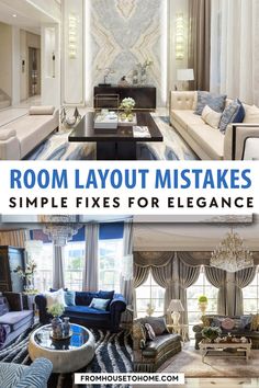 living room layouts with text overlay that reads, room layout mistakes simple fixes for elegance