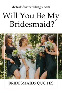 three bridesmaids laughing together with the text will you be my bridesmaid?