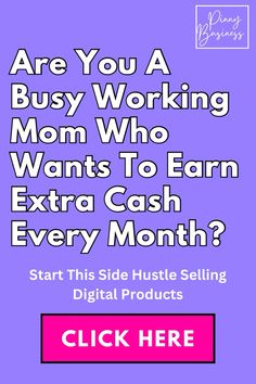 the text are you a busy working mom who wants to earn extra cash every month?