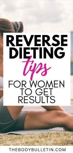 A woman showcasing balanced reverse dieting meal plan, with food portions, fat burning foods, and tips for achieving lasting reverse dieting results through flexible dieting.