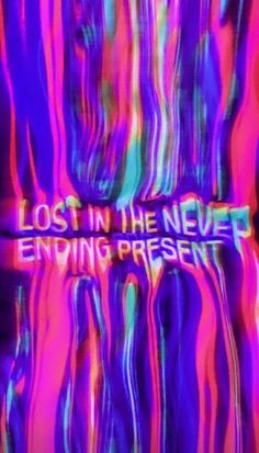 the words lost in the neuter ending present are painted on an abstract purple and pink background