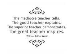 a quote from william ward about the great teacher