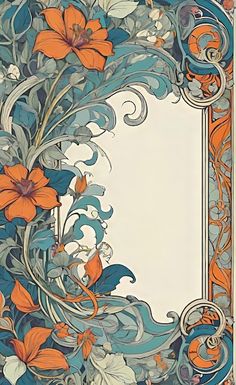 an art nouveau design with orange flowers and blue swirls on the border, framed in white paper