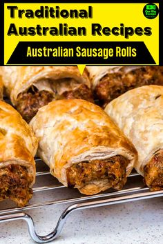 several sausage rolls sitting on a rack with the words traditional australian recipes written above them