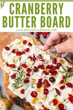 the cranberry butter board is ready to be eaten