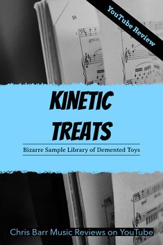 a book with music notes on it and the words kinetic treats written in black