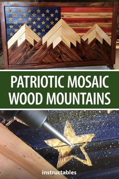 patriotic mosaic wood mountains with stars on it and the words patriotic mosaic wood mountains above them