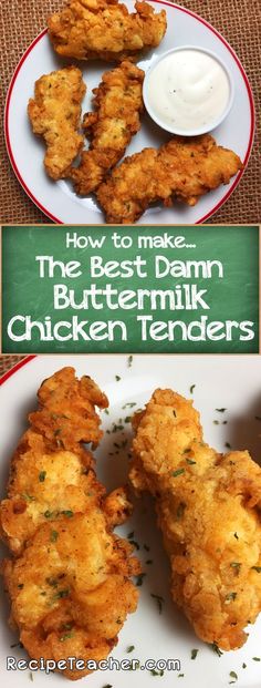 the best damn buttermilk chicken tenders recipe