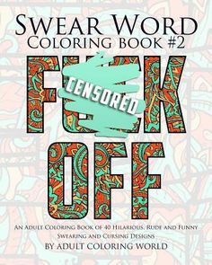 the swear word coloring book is on sale for $ 3 99, and it's free