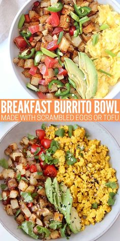 breakfast burrito bowl made with scrambled eggs or tofu