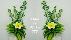 two vases with yellow flowers and green leaves on them, one has the words how to make?