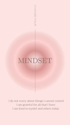 the words mindset written in black and white on a pink background with an image of a