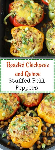 stuffed bell peppers in a cast iron skillet with text overlay reading roasted chickpeas and quinoa stuffed bell peppers