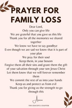 Prayer for Family Loss Prayers For Bereavement, May God Give You Strength For Your Loss, Prayers For The Loss Of A Son, Prayer For Grievance For Family, Bereavement Prayers, Prayer For Loss Loved One, Prayer For Departed Loved Ones, Prayer For Strength In Bereavement, Prayer For Protection For Family