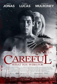 the poster for careful what you wish for