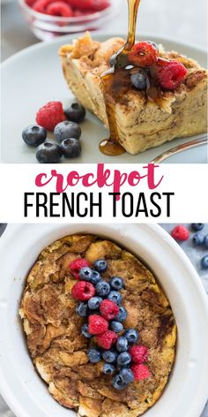 french toast with berries and syrup being drizzled over it