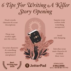 a pink poster with the words tips for writing a killer story opening and an image of a