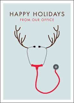 a card with a stethoscope on it and the words happy holidays from our office