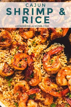 shrimp and rice in a skillet with text overlay that reads cajun shrimp and rice