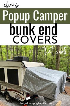 a camper with the words cheap pop up camper bunker covers