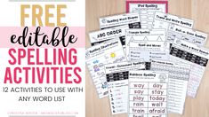 the free editible spelling activities for kids to use with any word list and printable worksheet