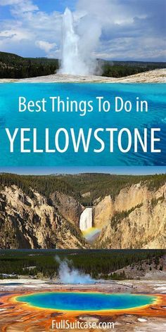 the best things to do in yellowstone