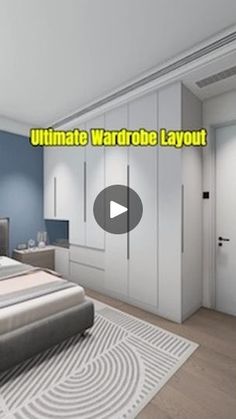 an image of a bedroom setting with the words ultimate wardrobe layout in front of it