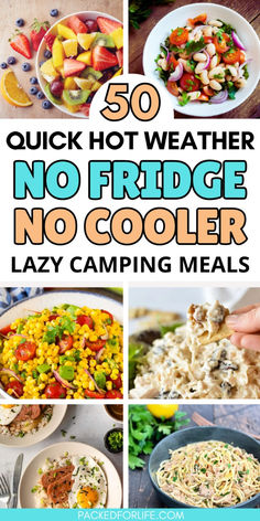 the cover of 50 quick hot weather no fridge no cooler lazy camping meals