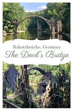 the devil's bridge in rakotobruck, germany with text overlaying it